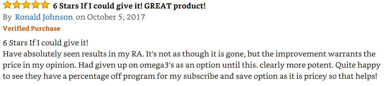 A product review on a website titled "6 Stars If I could give it! GREAT product!" The review, dated October 5, 2017, is by Ronald Johnson. The review is marked as a Verified Purchase and praises the product for noticeable improvement in RA, emphasizing its effectiveness and the availability of a subscription and save option.